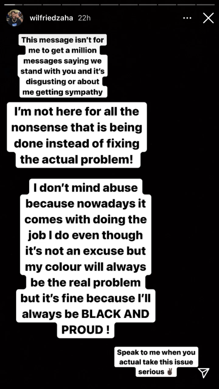 Zaha shares to his Instagram the abuse he suffered.