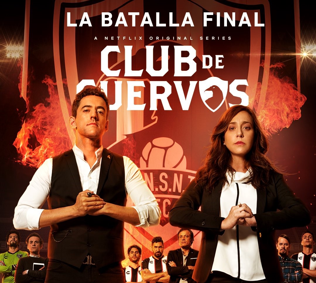 Club De Cuervos Están De Regreso — Club De Cuervos Is Back | The18.