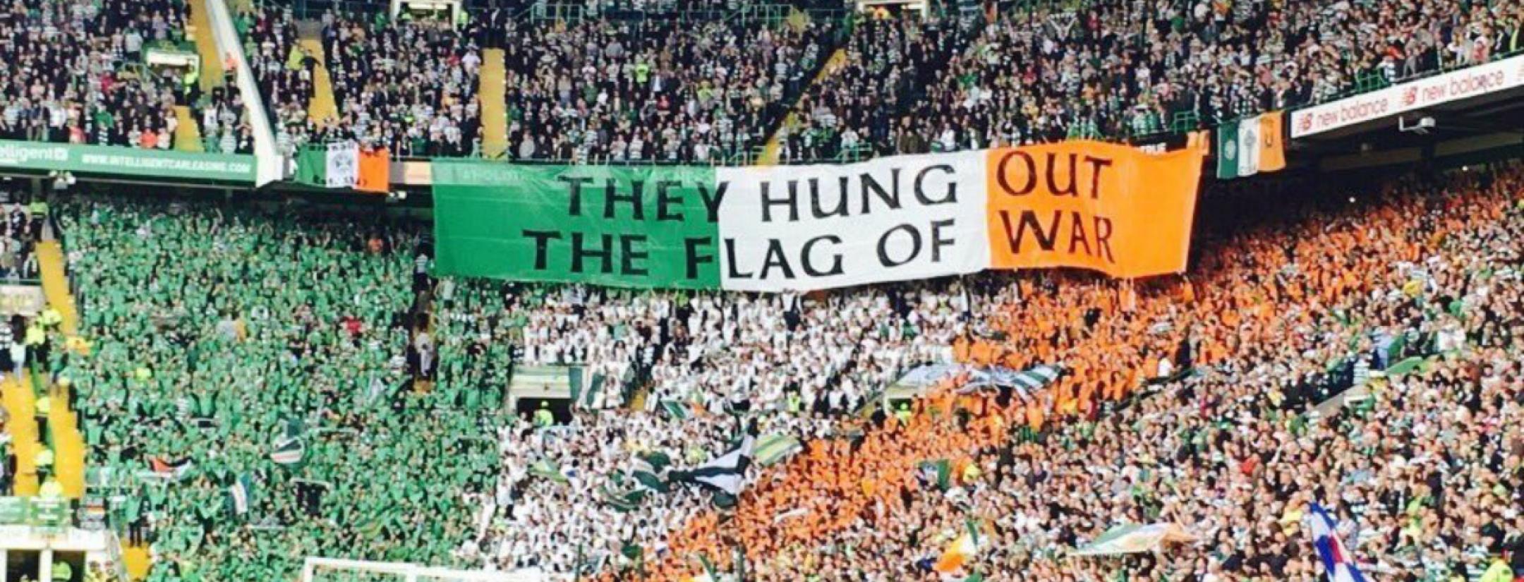 Old Firm Rivalry: Green Brigade Flag
