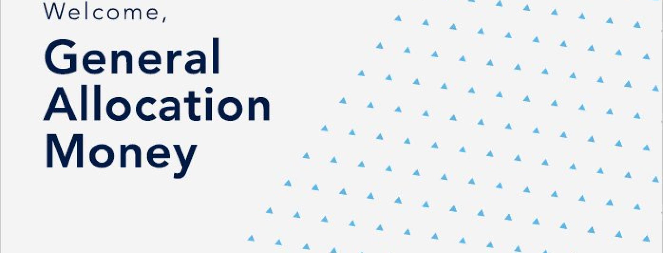 General Allocation Money