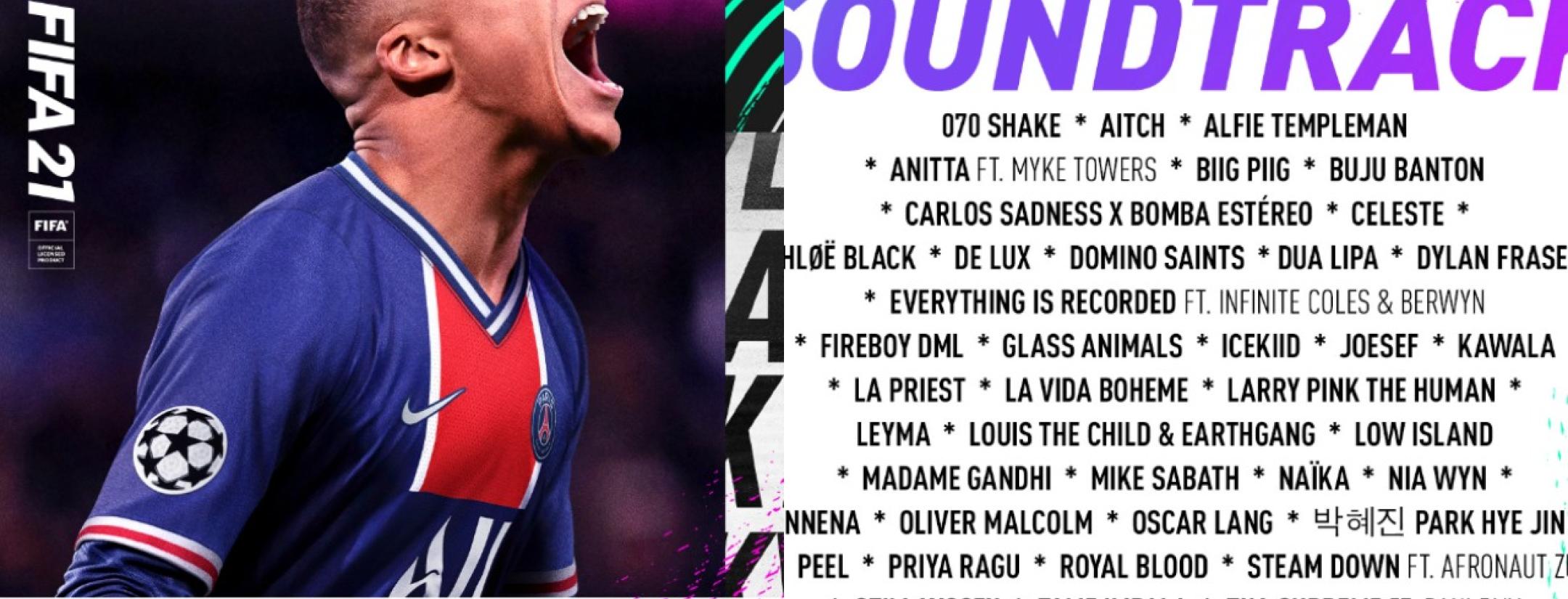 FIFA 21 soundtrack best songs
