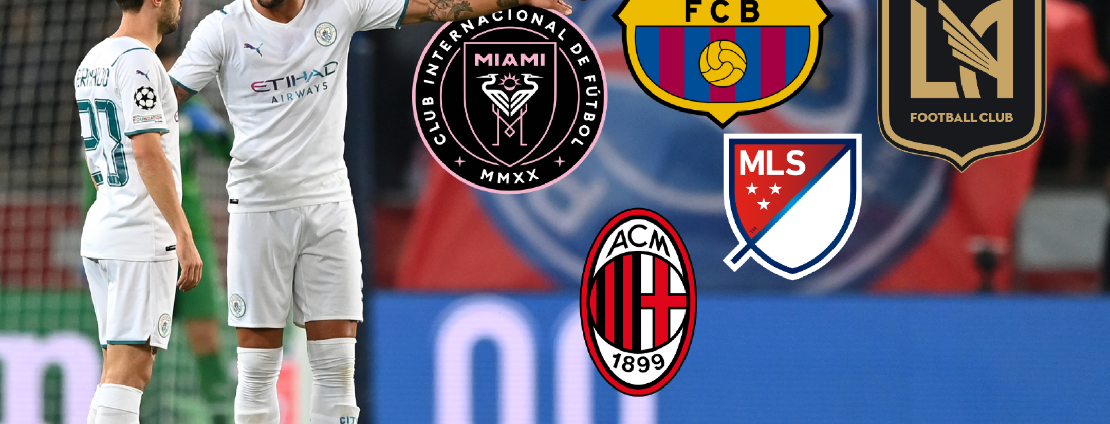 Kyle Walker leaving Manchester City