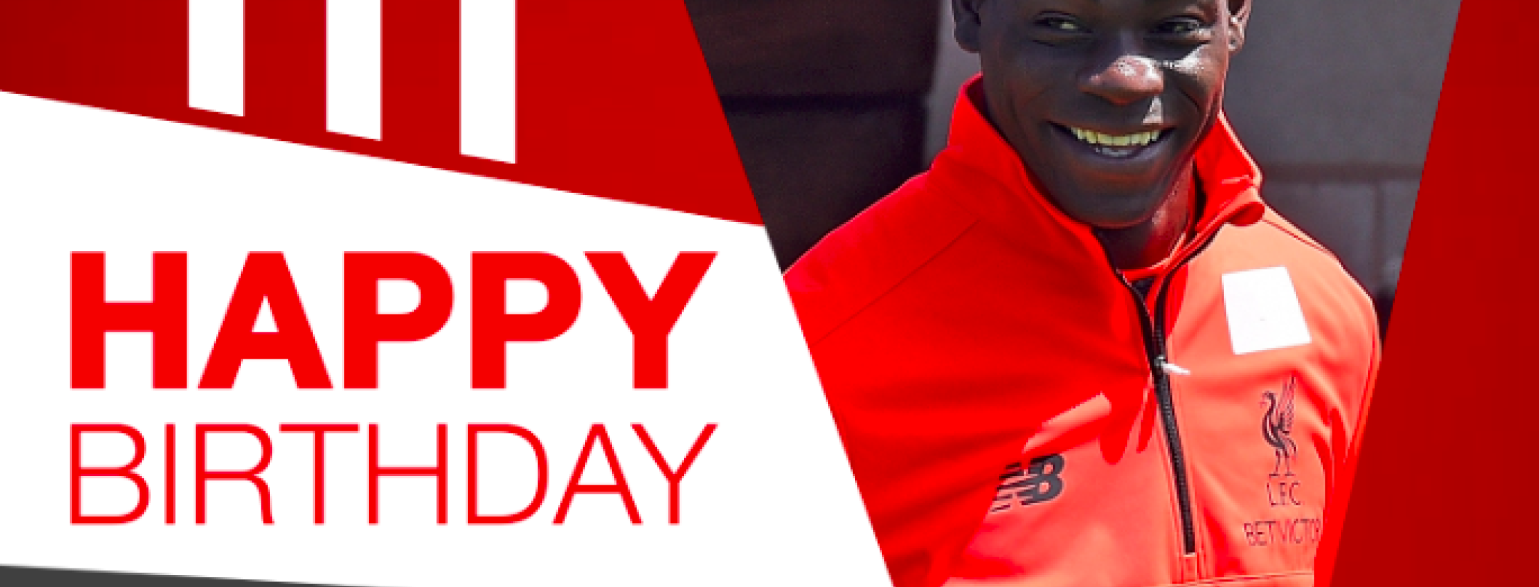 Happy Birthday Mario Balotelli 