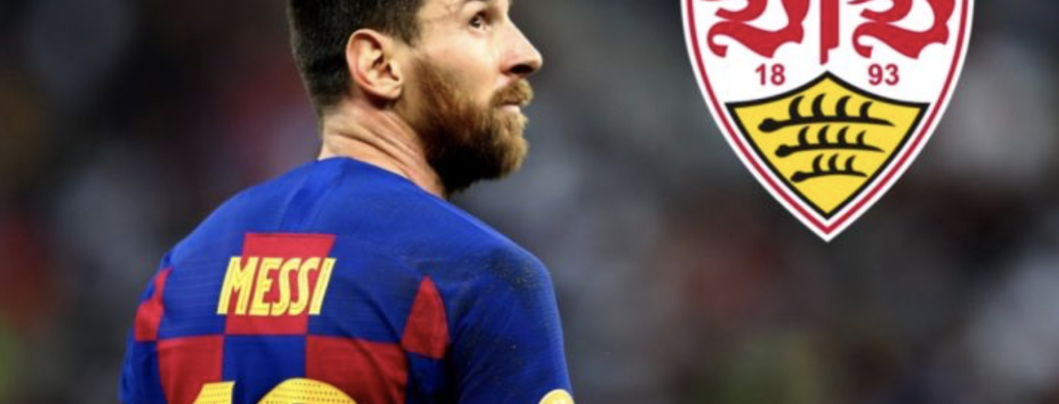 Messi to Stuttgart