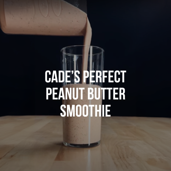 Cade Cowell's Perfect Peanut Butter Smoothie