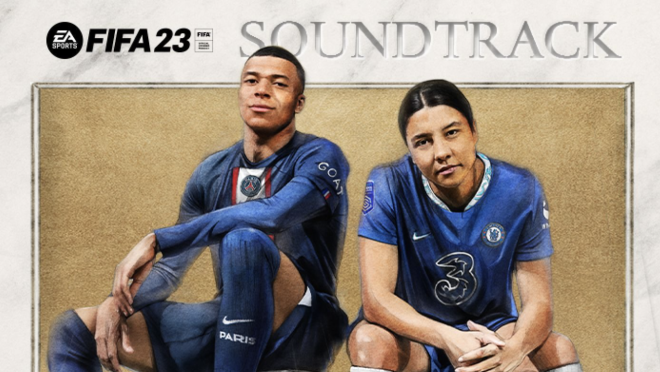 10 best songs from the FIFA 23 soundtrack